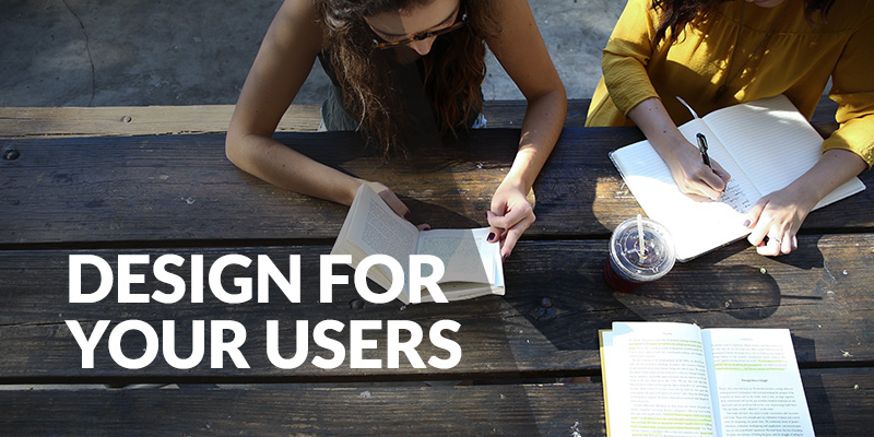 design for your users